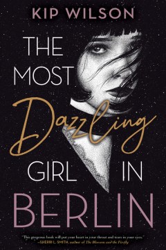 The Most Dazzling Girl in Berlin, book cover