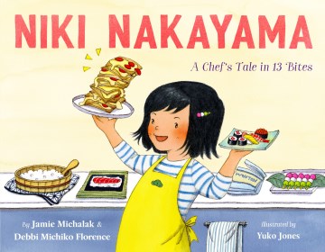 Niki Nakayama : a chef's tale in 13 bites