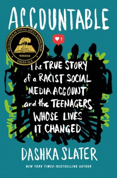 説明責任: 真のStoryの Racist ソーシャル メディア アカウントと人生を変えたティーンエイジャー、本の表紙
