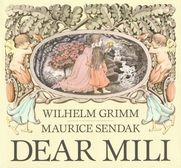 Dear Mili : an old tale