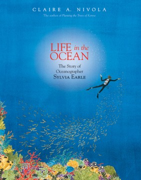 Life in the Ocean: The Story of Sylvia Earle