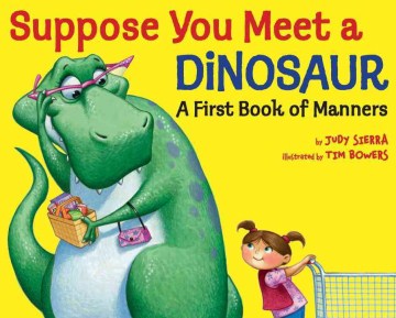 Suppose You Meet a Dinosaur