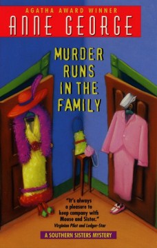 Murder Runs in the Family - A Southern Sisters Mystery