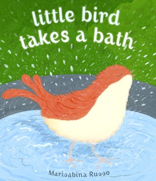 Book Cover: Little Bird takes a bath