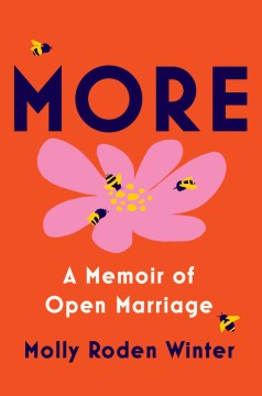 More - A Memoir of Open Marriage