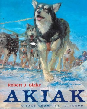 Akiak: A Tale from the Iditarod