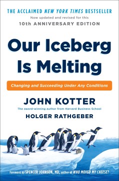 Our iceberg is melting - changing and succeeding under any conditions