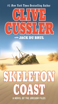 Skeleton Coast / A Novel of the Oregon Files