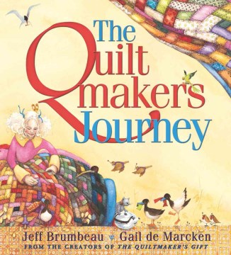 The Quiltmaker’s Journey