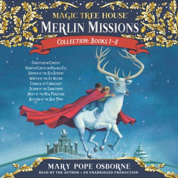Magic Tree House Merlin Missions Collection- Books 1-8
