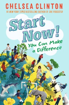 Start now! : you can make a difference