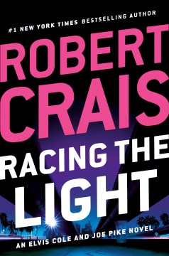 Racing the light - a novel