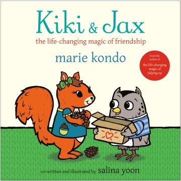 Kiki & Jax : the life-changing magic of friendship