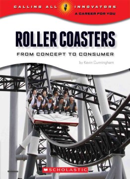 Roller Coasters: From Concept to Consumer