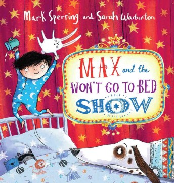 title - Max and the Won't Go to Bed Show