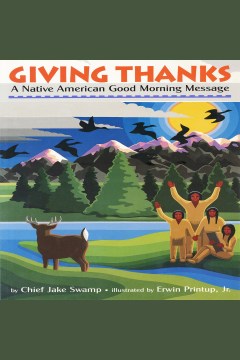 Book Cover: Giving thanks : A native american good morning message