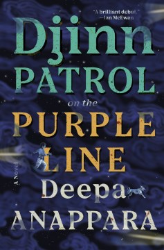 Djinn patrol on the purple line : a novel