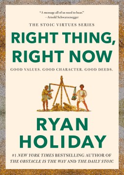 Right Thing, Right Now - Good Values. Good Character. Good Deeds.