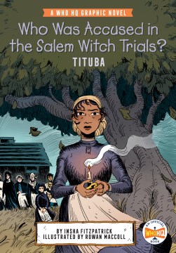 Who was accused in the Salem witch trials? - Tituba