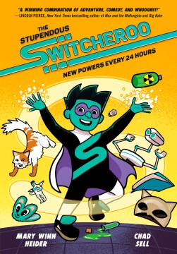 The Stupendous Switcheroo - new powers every 24 hours