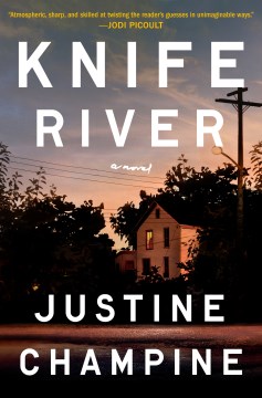 Knife River - a novel