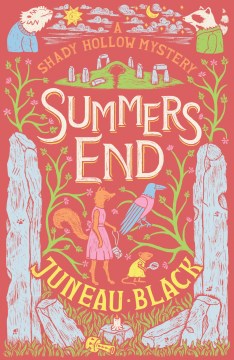 Summers end - a Shady Hollow mystery