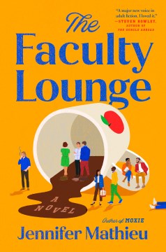 The faculty lounge - a novel