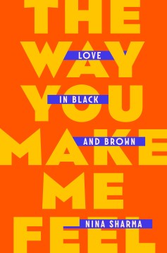 The way you make me feel - love in black and brown