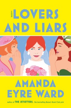 Lovers and liars - a novel