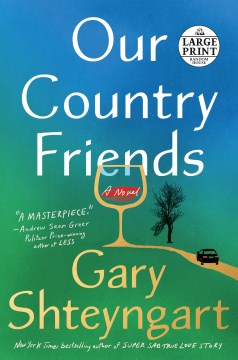 Our country friends - a novel