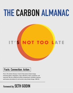 The Carbon Almanac- It's Not Too Late