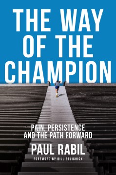 The way of the champion - pain, persistence, and the path forward