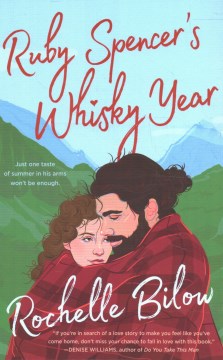 Ruby Spencer's Whiskey Year