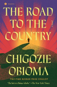 The road to the country - a novel