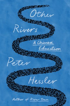 Other Rivers - A Chinese Education