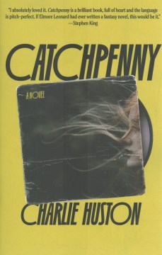 Catchpenny - a novel