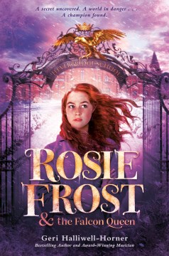 Rosie Frost & the Falcon Queen