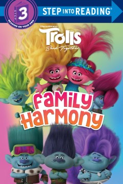 Family harmony / Family Harmony Dreamworks Trolls