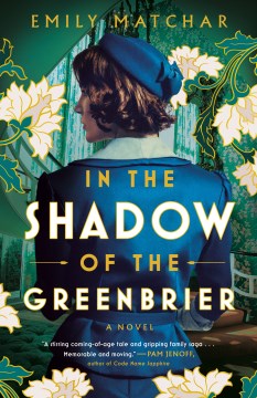 In the shadow of the Greenbrier - a novel