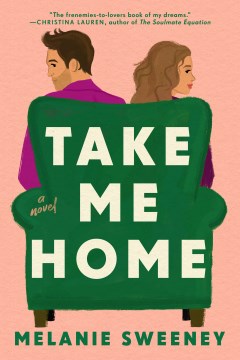 Take me home - a novel