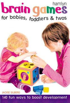 Brain games for babies, toddlers & twos
