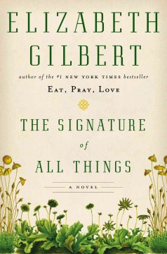 The-signature-of-all-things-:-a-novel