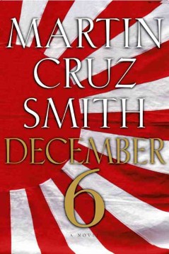 December 6: a novel