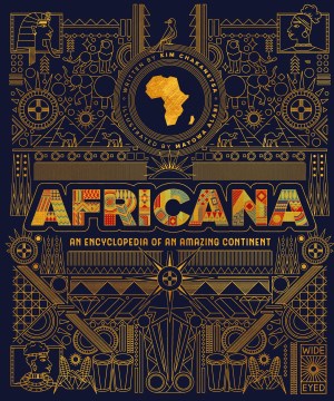 Africana - An Encyclopedia of an Amazing Continent
