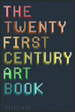 Cover image for `The Twenty First Century Art Book`