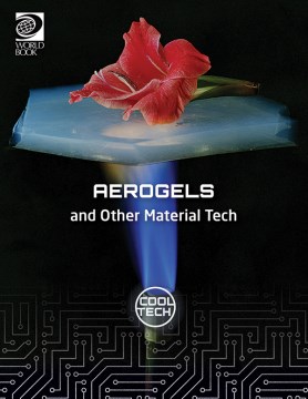 Aerogels and other material tech.