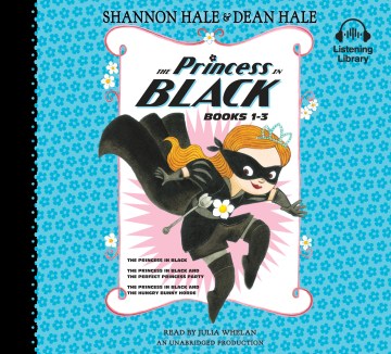 The Princess in Black: Books 1 - 3