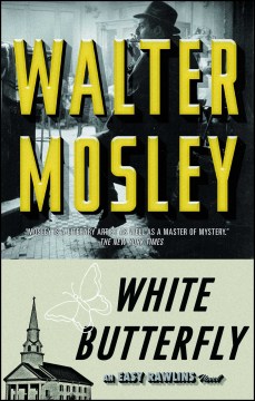 White butterfly - an Easy Rawlins mystery