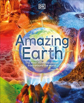Amazing Earth / The Most Incredible Places from Around the World