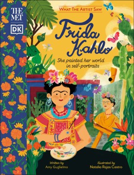Frida Kahlo - She Painted Her World in Self-Portraits